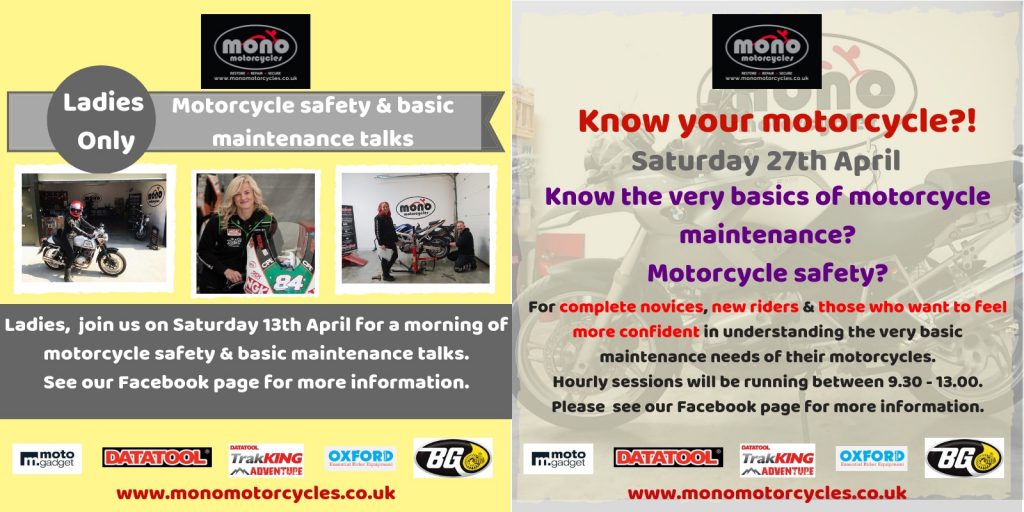 We still have spaces on our Basic Motorcycle Safety/Basic Motorcycle Maintenance workshops on the 13th & 27th April