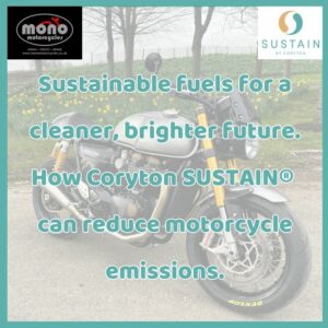 Sustainable fuels for a cleaner, brighter future. How Coryton SUSTAIN® can reduce motorcycle emissions.